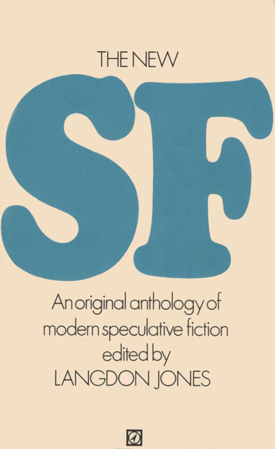 1971  <b><i>The New S.F.: An Original Anthology Of Modern Speculative Fiction</I></b>, Arrow p/b